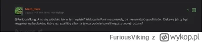 FuriousViking - #ruskapropaganda #bekazpodludzi
@Moderacja śpi i takich komentarzy ni...
