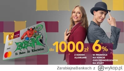 ZarabiajnaBankach - Teraz czas na Alior Bank! Można łatwo przytulić aż 1000 zł premii...