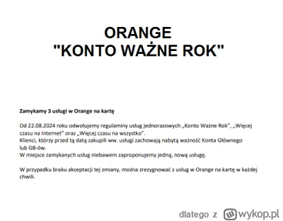 dlatego - ORANGE 22 sierpnia 2024 WYŁĄCZY usługę "KONTO WAŻNE ROK", które do tej pory...