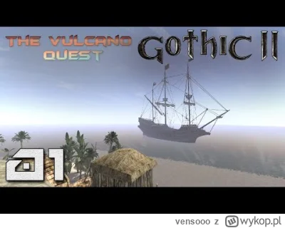 vensooo - Gothic 2 - The Vulcano Quest.
Modyfikacja przedstawia historię młodego chł...