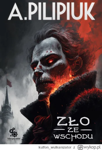 kulfon_wulkanizator - 31 + 1 = 32

Tytuł: Zło ze Wschodu
Autor: Andrzej Pilipiuk
Gatu...