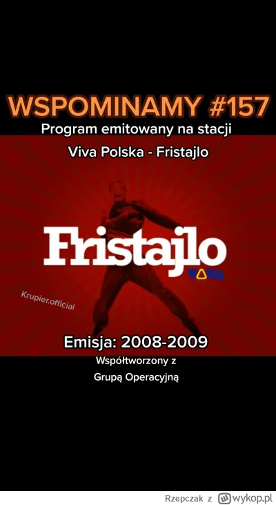 Rzepczak - @Czolemhotdog: na Vivie leciał jeszcze program Fristajlo, w sumie był śred...