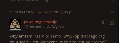 Grze_siek - @powsinogaszszlaja: ciebie nie mam na czarnej, a komentarz został ukryty ...