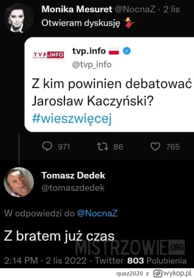 quaz2020 - tak tylko przypomnę w związku z dzisiejszą #debata ( ͡º ͜ʖ͡º)