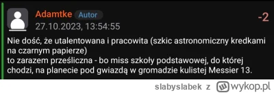 slabyslabek - OP to stary niewyżyty zboczuch. 
"W pewnych momentach bardziej przypomi...