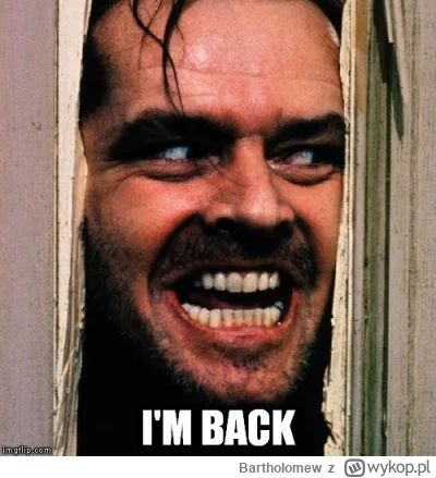 Bartholomew - OUT OF NOWHERE!!!

3 miesiące bana za zbrodnie, których trudu wykazania...