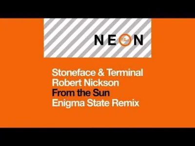 travis_marshall - Stoneface & Terminal, Robert Nickson - From The Sun (Enigma State R...