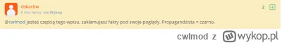 cwlmod - @OskarDw Już się zesrał, bo ktoś wytknął mu kłamstwa ( ͡° ͜ʖ ͡°)

Nie ma to ...
