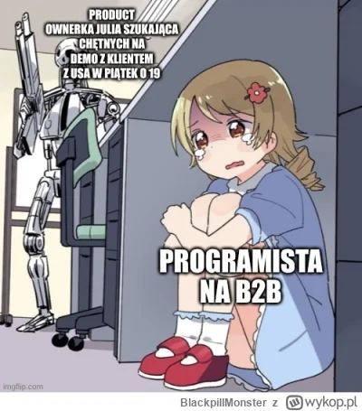 BlackpillMonster - #pracait #korposwiat #programista15k #programowanie
