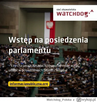 WatchdogPolska - Sejmflix sejflixem, ale czy oprócz oglądania transmisji, braliście k...