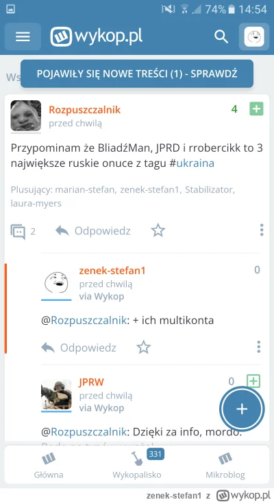 zenek-stefan1 - Bajzelmanom  i Lukaradiom i JPRdom wpis się nie spodobał i op ma bana...