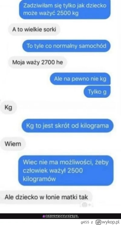g455 - @muszyna_skarbzycia: dziecko moze tyle wazyc!!1