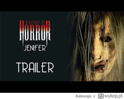 Rakango - @Kostor95: Chyba koledze chodzi o odcinek Mistrzów Horroru pt: Jenifer. Tra...