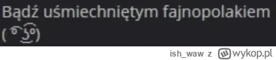 ish_waw - @HrabiaTruposz Nie trzeba mnie zachęcać ( ͡° ͜ʖ ͡°)
