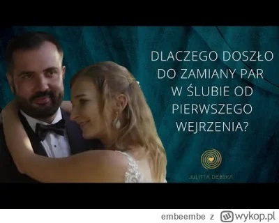 embeembe - Dżulietta o ŚOPW 3 lata temu:

#slubodpierwszegowejrzenia