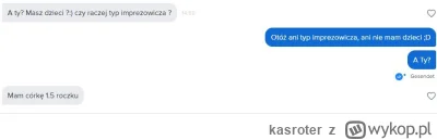 kasroter - Jak nie masz dzieci to wyjście jest jedno, imprezowicz. XD

#tinder #badoo...