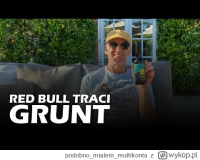 podobnomialemmultikonta - Red Bull traci grunt: #f1 #echapadoku #kubica #panszafa