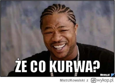 MistrzKowalski - @Daszekk: