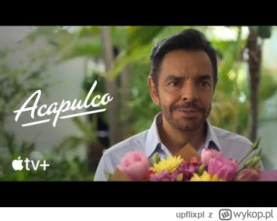 upflixpl - Acapulco | Apple TV+ prezentuje zwiastun nowego sezonu

Platforma Apple ...