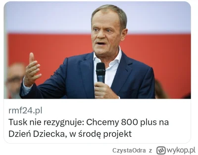 CzystaOdra - Tusk chce tak obsesyjnie 800+ już teraz, a nie po wyborach, bo wie, że t...