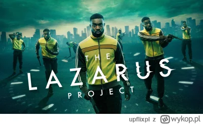 upflixpl - Kolejne kwietniowe premiery w Prime Video | "The Lazarus Project 2", "Fuks...