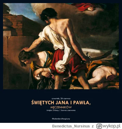 BenedictusNursinus - #kalendarzliturgiczny #wiara #kosciol #katolicyzm

czwartek, 26 ...