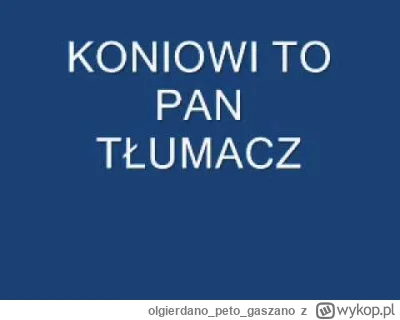 olgierdanopetogaszano - @stanislaw-lukaszewski: rozmawiając z grajewiakami czuję się ...