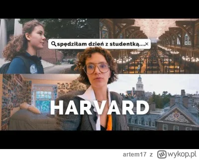 artem17 - Polski akcent na Harvardzie 
#szkola #nauka #technologia #harvard #usa #gig...