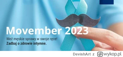 DevishArt - #Movember - czy ktoś jeszcze zapuszcza wąsy z tej okazji? Kiedyś w listop...