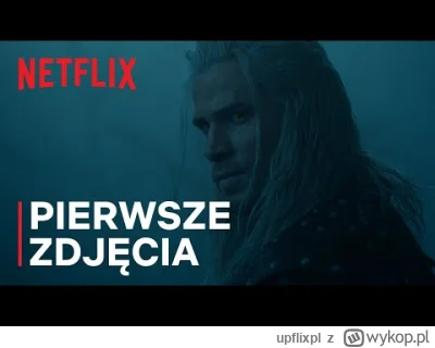 upflixpl - Wiedźmin | Pierwszy klip z czwartego sezonu serialu Netflixa

Polski odd...