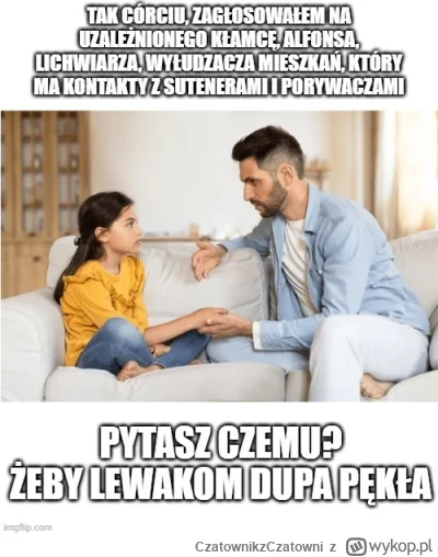 CzatownikzCzatowni - Tak widzę tych wszystkich dorosłych ludzi, mających dzieci, wnuk...