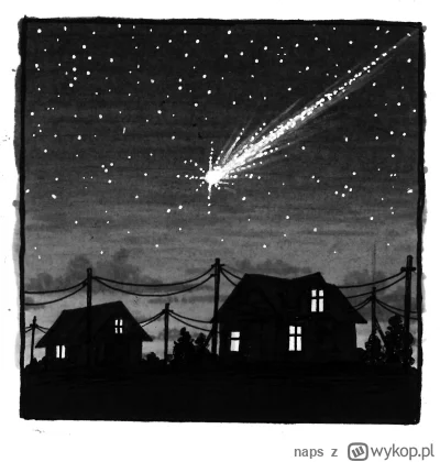 naps - INKTOBER #9: SWEEP - Spadająca gwiazda

To ptak! To samolot! Kometa!
Nie! To B...