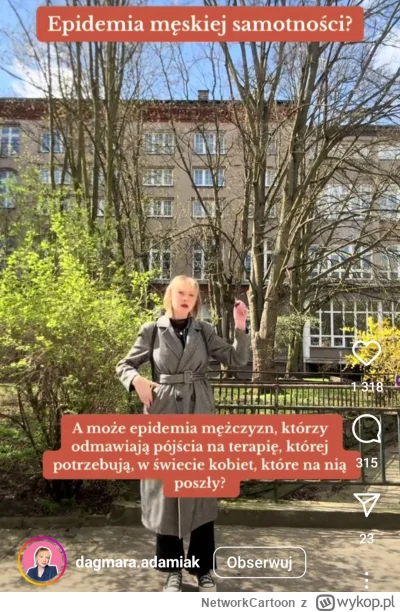 NetworkCartoon - Idź na terapię, faceciku!!!

Co z tego, że terapeutką będzie zapewne...