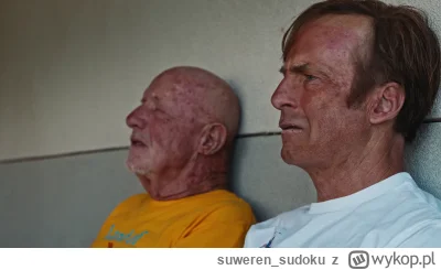 suweren_sudoku - @wladekjestem: 
Edit: A nie, to jest jednak z Better Call Saul, nie ...