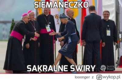 looonger - @Idaho597 Dudowej też nie może zabraknąć w tym wątku