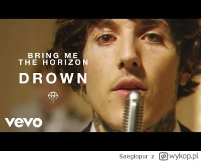 Saeglopur - Dobra, czyli znałem Bring Me to The Horizon @Polishdoomer02 ale o dziwo n...