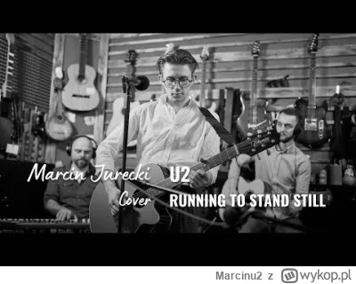 Marcinu2 - Siemka Mircy i Mirabelki! Jako fan U2 wspólnie z moimi przyjaciółmi z zesp...