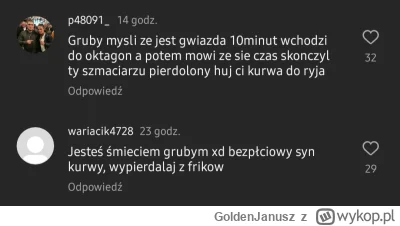 GoldenJanusz - takie tam komentarze na profilu pawłowskiego xd
#cloutmma #famemma