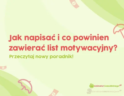 ZarabianieNaWakacjach-pl - Jak napisać list motywacyjny jako animator czasu wolnego? ...