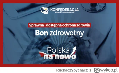 RuchaczSpychacz - @Schwarzenberger to konfederacja chciała wprowadzić bon zdrowotny. ...