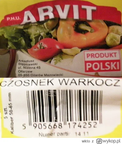 wkto - #listaproduktow
#czosnek warkocz P.H.U. Arvit
aktualna firma (nieokreślony udz...