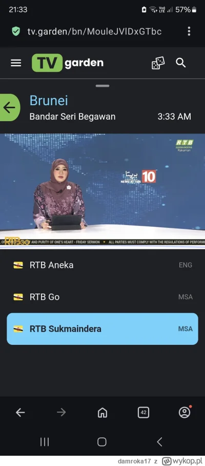 damroka17 - Dzięki.  Właśnie oglądam wiadomości z Brunei :)