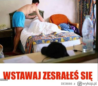 DEX666 - @manlet185cm: Seba po obudzeniu