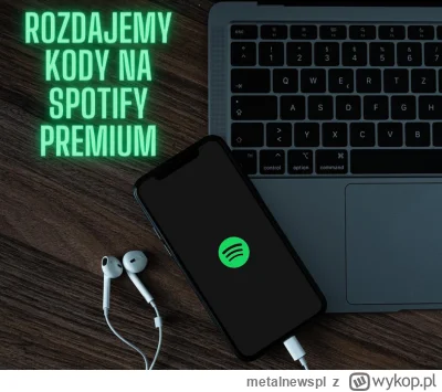 metalnewspl - #konkurs #spotify i #rozdajo dla zasięgów

Szczegóły: https://www.faceb...