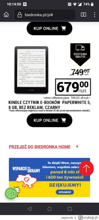 zajzerek - Kurcze ale Kindla to w Biedronce się nie spodziewałem. Że szybciej Lidl za...