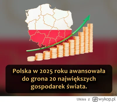 Ukiss - Polska dołączyła do elitarnego klubu "państw-bilionerów" – nasz PKB przekrocz...