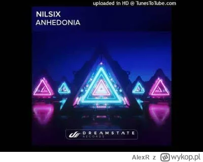 AlexR - Orjan Nilsen, Mark Sixma, nilsix - Anhedonia #muzykaelektroniczna #trance