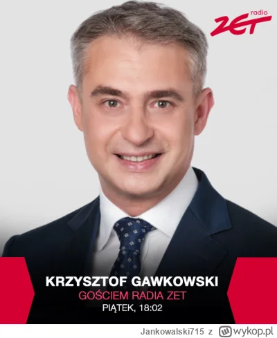 Jankowalski715 - Popołudniowym gościem Radia Zet będzie Krzysztof Gawkowski - wicepre...