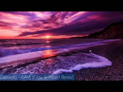 ElektrizPL - Cressida - 6AM (Kyau & Albert Remix)

#muzykaelektroniczna #muzyka #tran...