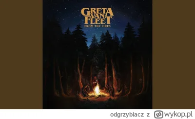 odgrzybiacz - Greta Van Fleet / GVF